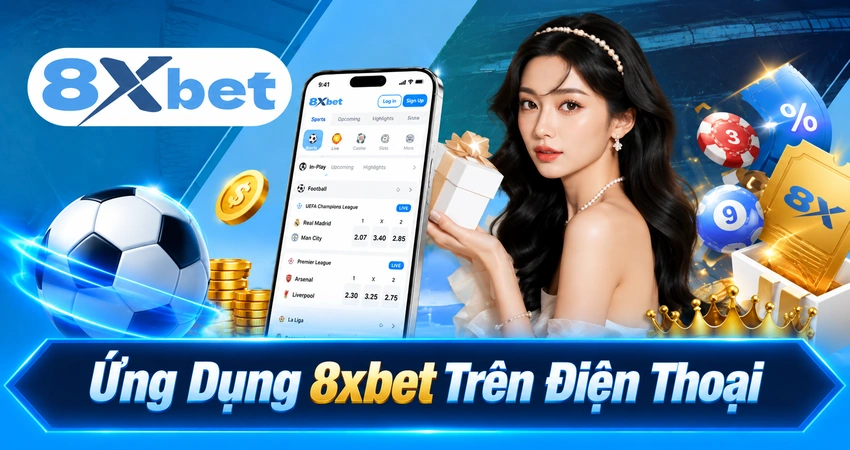 Ứng Dụng 8xbet Trên Điện Thoại