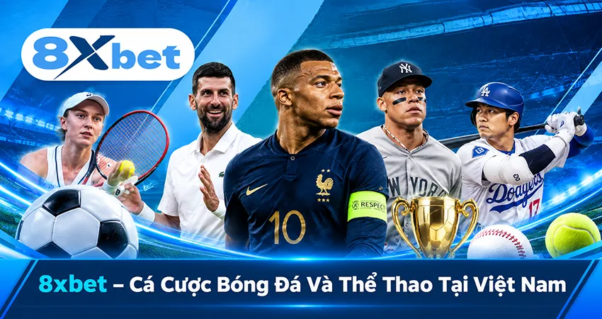 8xbet – Cá Cược Bóng Đá Và Thể Thao Tại Việt Nam